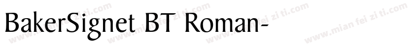 BakerSignet BT Roman字体转换